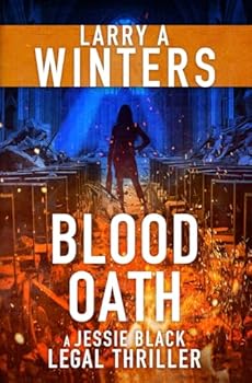 Paperback Blood Oath (Jessie Black Legal Thrillers) Book