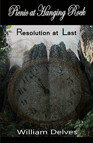 Picnic at Hanging Rock: Resolution at Last