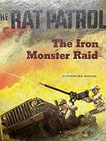 The rat patrol: The iron monster raid B0007HLNFC Book Cover