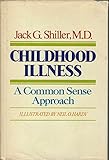 Childhood Illness: A Common Sense Approach