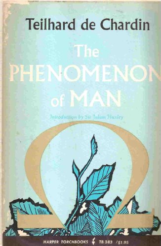 The phenomenon of man (Fontana books) B0000CMPEX Book Cover