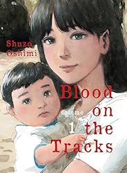Blood on the Tracks manga volume 1