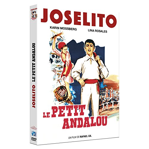 Joselito: le Petit Andalou