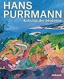 hans purrmann stiftung  Hans Purrmann: Kolorist der Moderne
