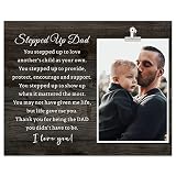 Stepped Up Dad Picture Frame, Father's Day, Birthday, Christmas Gift for Step Dad from Daughter & So