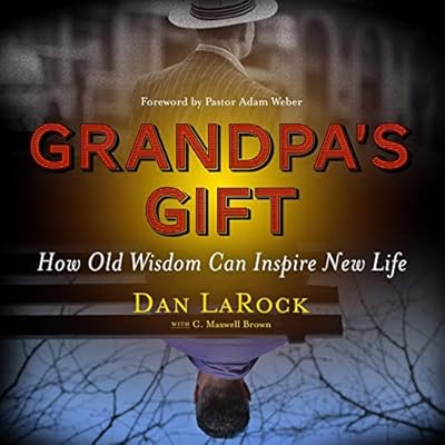 Grandpa's Gift