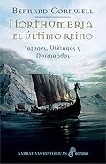 1. Northumbria, el último reino (Narrativas Históricas)