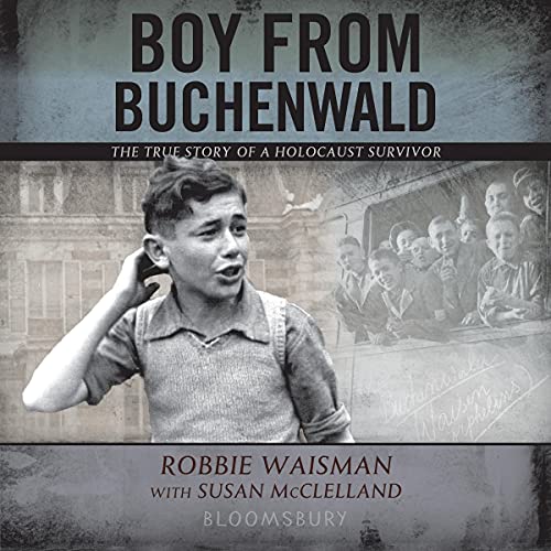Boy from Buchenwald by Robbie Waisman, Susan McClelland episode artwork