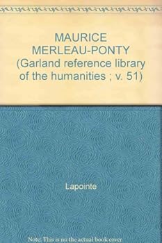 Maurice Merleau-Ponty and his critics : an international bibliography, 1942-1976 : preceded by a bibliography of Merleau-Ponty's writings