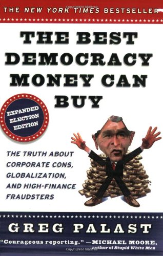 Buy The Best Democracy Money Can Buy — BookShops.in