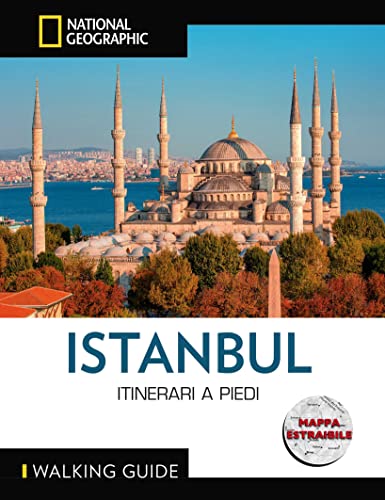 Explore Istanbul - Guida a Itinerari a Piedi con Mappa Estraibile | Scoprire la Città | Percorsi Dettagliat