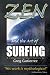 Zen and the Art of Surfing