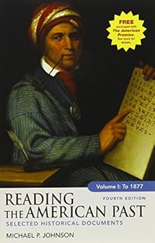 American Promise Compact 4e V1 & Reading the American Past 4e V1 & Going to the Source 2e V1