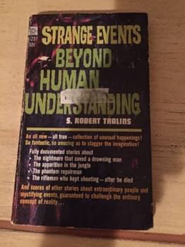 洋書 Beyond Human Understanding by Tralins 洋書 Beyond Human Understanding by Tralins Strange Events