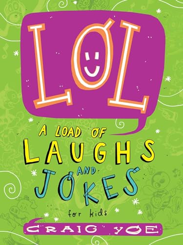 LOL: A Load of Laughs and Jokes for Kids
