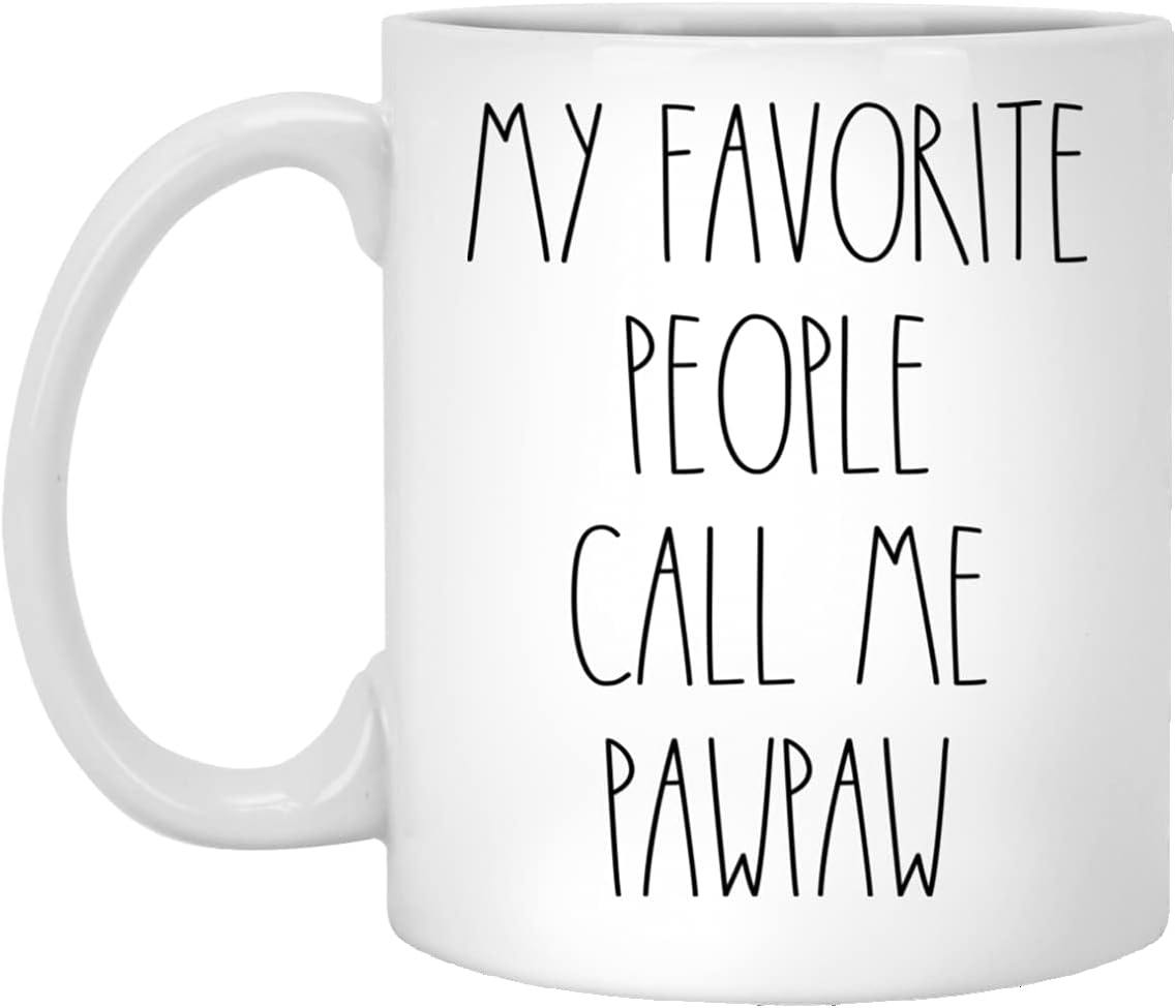 PTDShops Pawpaw - My Favorite People Call Me Pawpaw Coffee Mug, Pawpaw Rae Dunn Inspired, Rae Dunn Style, Birthday - Merry Christmas - Father's Day, Pawpaw Coffee Cup 11oz, White