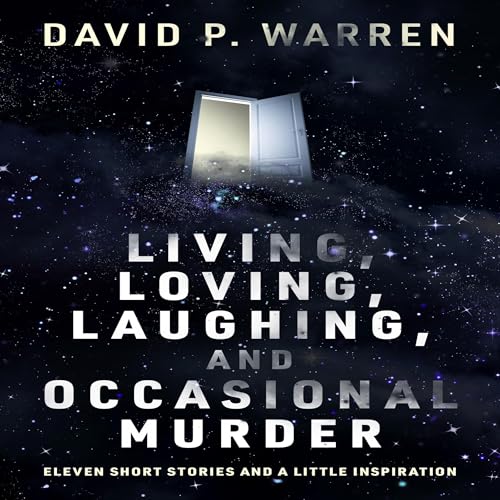 Living, Loving, Laughing, and Occasional Murder | David P. Warren episode artwork