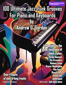100 Ultimate Jazz-Funk Grooves For Piano Keyboards