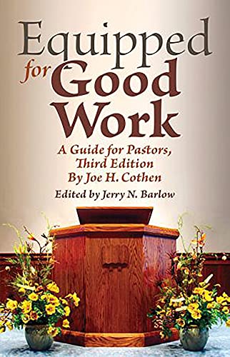 Equipped for Good Work: A Guide for Pastors, Third Edition