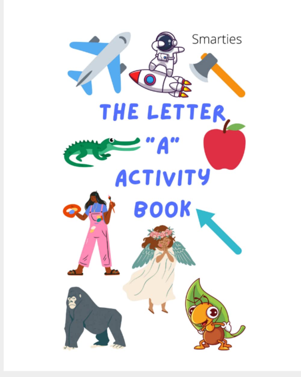 The Letter A Activity Book