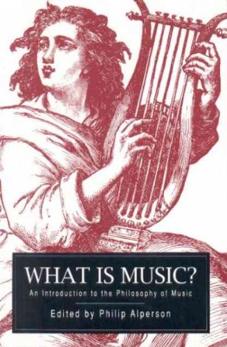 { [ WHAT IS MUSIC?: AN INTRODUCTION TO THE PHILOSOPHY OF MUSIC [ WHAT IS MUSIC?: AN INTRODUCTION TO THE PHILOSOPHY OF MUSIC BY ALPERSON, PHILIP A. ( AUTHOR ) JAN-01-1994[ WHAT IS MUSIC?: AN INTRODUCTION TO THE PHILOSOPHY OF MUSIC [ WHAT IS MUSIC?: AN