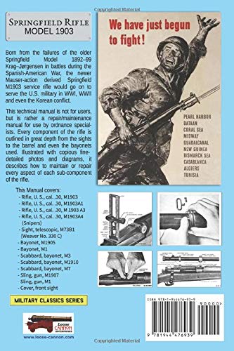 U.S. Rifles, Cal. .30, M1903, M1903A1, M1903A3 and M1903A4: TM 9-1270 Ordnance Maintenance