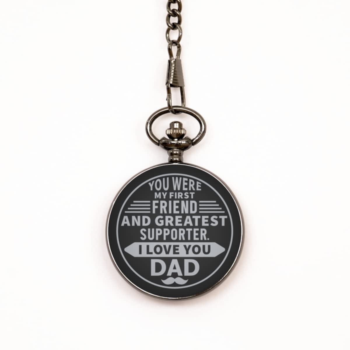 Gift for Dad Black Pocket Watch - My First Friend Dad Christmas Birthday Wedding Gift