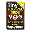 Tiny Survival Guide: A Life Insurance Policy in Your Pocket – The Ultimate “Survive Anything” Everyday Carry: Emergency, Disaster Preparedness Micro-Guide