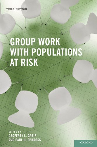 By : Group Work With Populations at Risk Third (3rd) Edition: USA-Oxford University Press ...