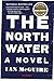 The North Water: A Novel