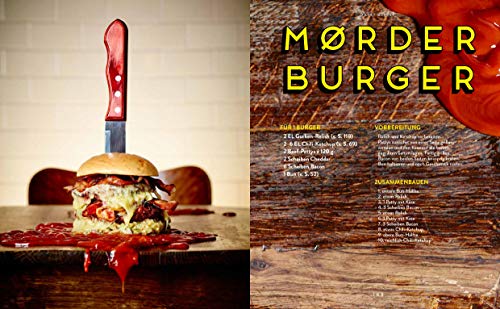 Die fette Kuh präsentiert: Das fette Buch: Burger, Bier & Fritten - Rezepte aud dem Kölner Kult-Imbiss