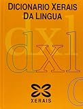 Dicionario Xerais da Lingua (DICIONARIOS - DICIONARIOS XERAIS)