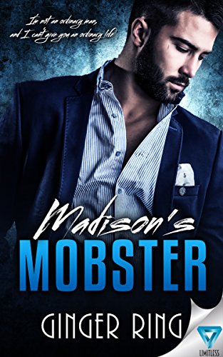 Madison's Mobster (Genoa Mafia Series Book 1) by [Ginger Ring]