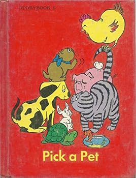 Hardcover Pick a Pet (Storybook 5) Book