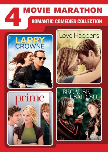 4-Movie Marathon: Romantic Comedies Collection (Larry Crowne / Love Happens / Prime / Because I Said So) [DVD]