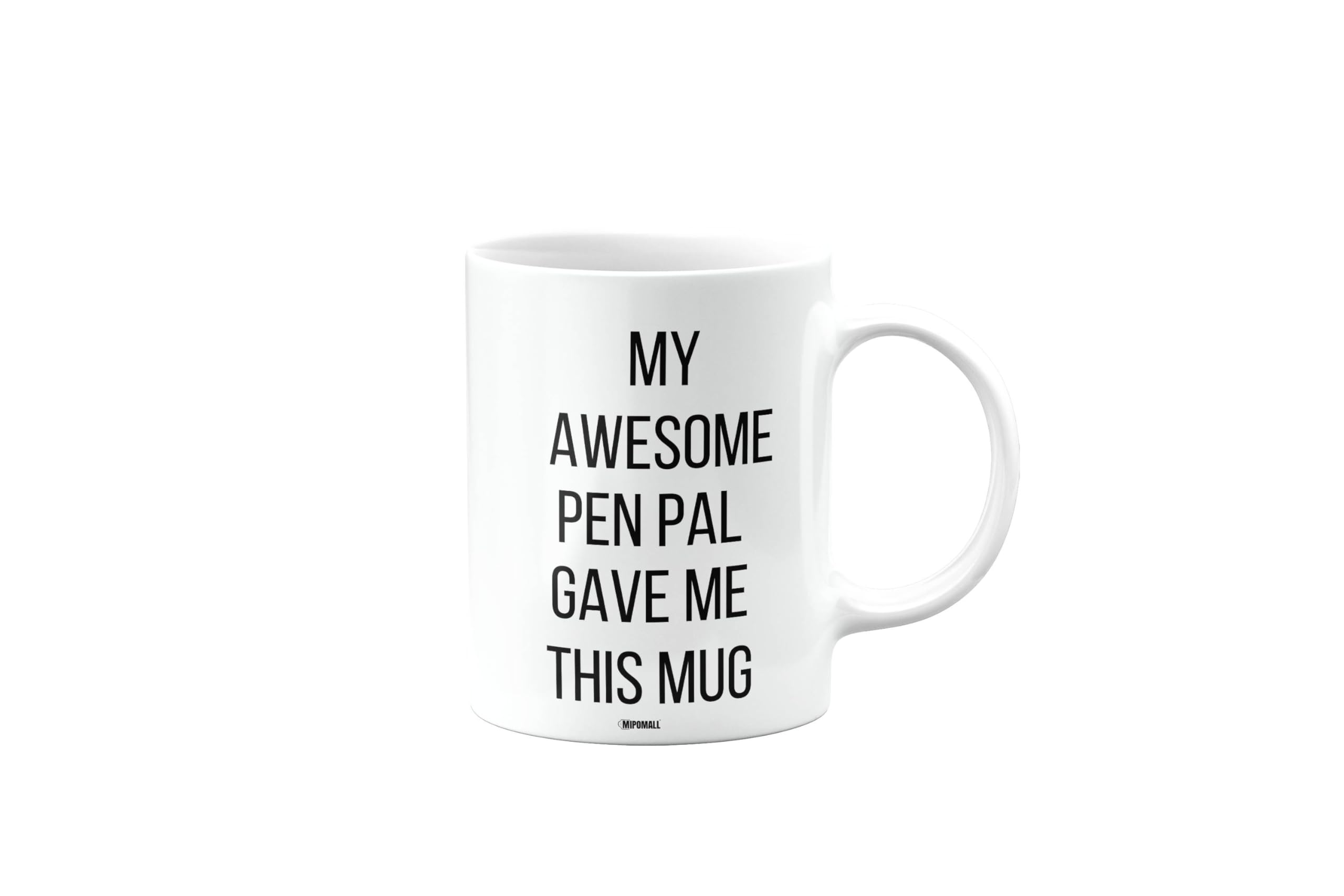 MIPOMALL My Awesome Pen Pal Gave Me This Mug, Funny Birthday Gifts for Men or Women, Secret Santa, Presents for Christmas, mm-CA_209_135