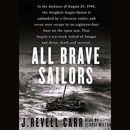 All Brave Sailors by J. Revell Carr
