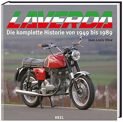 Laverda: Die komplette Historie von 1949-1989