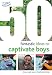 50 Fantastic Ideas to Captivate Boys