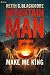 Make Me King (Mountain Man Book 5)
