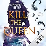 Kill the Queen