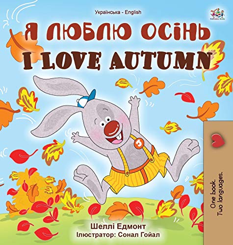 Télécharger I Love Autumn (Ukrainian English Bilingual Children's Book) Livre PDF Gratuit