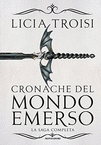 Cronache del mondo emerso. La saga completa Cronache del mondo emerso. La saga completa