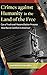 Crimes against Humanity in the Land of the Free: Can a Truth and Reconciliation Process Heal Racial Conflict in America?
