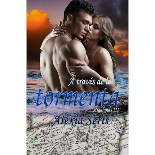 A través de la tormenta Audiolibro Por Alexia Seris arte de portada