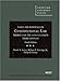 Constitutional Law: Themes for the Constitution's Third Century (American Casebook Series)
