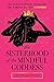 The Sisterhood of the Mindful Goddess: How to Remove Obstacles, Activate Your Gifts, and Become Your Own Superhero