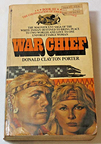 War Chief: The Colonization of America Book III 0553140698 Book Cover