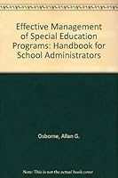 Effective Management of Special Education Programs: A Handbook for School Administrators 0807732583 Book Cover