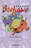 Pequeño Bestiario (Literatura Juvenil (Panamericana Editorial)) 9583002992 Book Cover